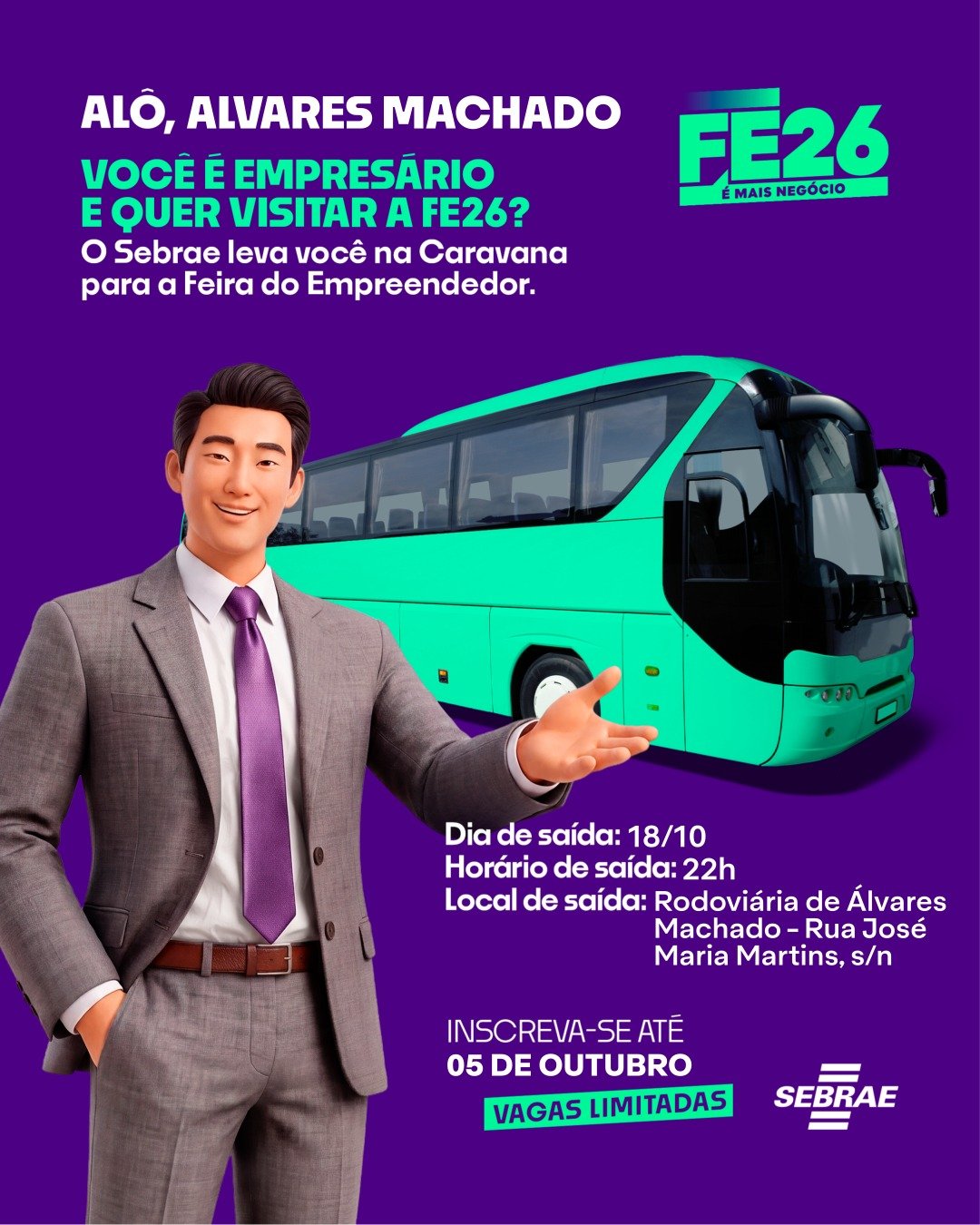 A arte de divulgação da caravana organizada pelo Sebrae Aqui de Álvares Machado. (Divulgação/Sebrae)